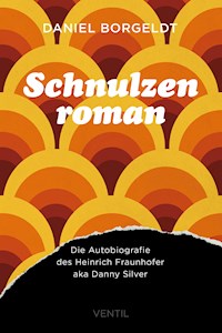 Schnulzenroman - Daniel Borgeldt - E-Book