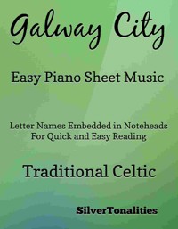 Galway City Easy Piano Sheet Music - SilverTonalities - E-Book