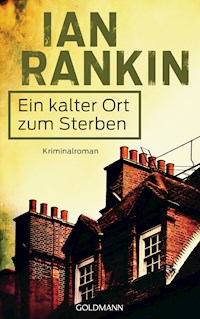 Ein kalter Ort zum Sterben - Ian Rankin - E-Book