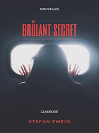 Brûlant Secret - Zweig Stefan - E-Book