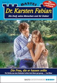 Dr. Karsten Fabian - Folge 171 - Ina Ritter - E-Book