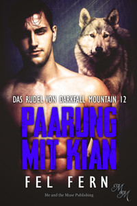Paarung mit Kian - Fel Fern - E-Book
