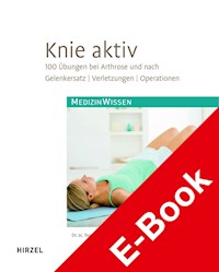 Knie aktiv - Joachim Merk - E-Book