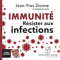 Immunité - Jean-Yves Dionne - Hörbuch
