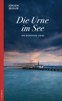 Die Urne im See - Jürgen Seidler - E-Book + Hörbuch