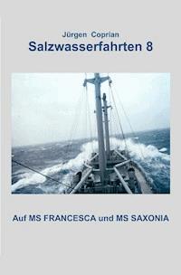 SALZWASSERFAHRTEN 8 - Jürgen Coprian - E-Book