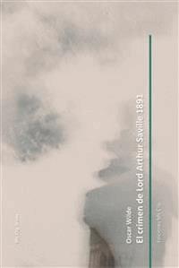 El crimen de Lord Arthur Saville 1891 - Oscar Wilde - E-Book