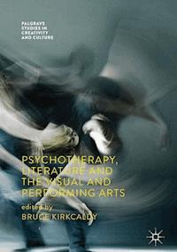 Psychotherapy, Literature and the Visual and Performing Arts -  - E-Book