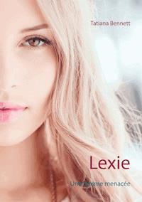 Lexie - Tatiana Bennett - E-Book