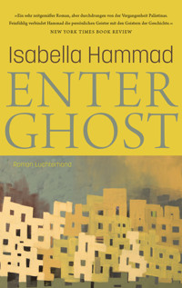 Enter Ghost - Isabella Hammad - E-Book