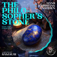 The Philosopher's Stone (Story Time, Episode 140) - Hans Christian Andersen - Hörbuch