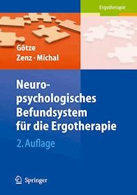 Neuropsychologisches Befundsystem für die Ergotherapie - Renate Götze - E-Book