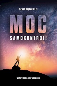 Moc samokontroli - Dawid Piątkowski - E-Book