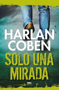 Solo una mirada - Harlan Coben - E-Book