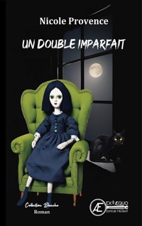 Un double imparfait - Nicole Provence - E-Book