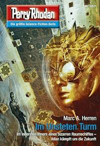 Perry Rhodan 2821: Im Unsteten Turm - Marc A. Herren - E-Book + Hörbuch