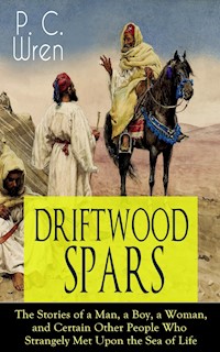 DRIFTWOOD SPARS - P. C. Wren - E-Book