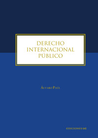 Derecho Internacional Público - Álvaro Paúl - E-Book