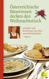Österreichische Bäuerinnen decken den Weihnachtstisch -  - E-Book
