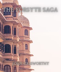 The Forsyte Saga - John Galsworthy - E-Book