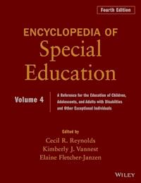 Encyclopedia of Special Education, Volume 4 -  - E-Book