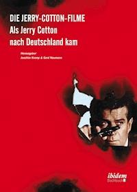 Die Jerry-Cotton-Filme -  - E-Book