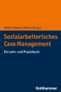 Sozialarbeiterisches Case Management -  - E-Book