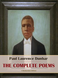 The Complete Poems - Paul Laurence Dunbar - E-Book