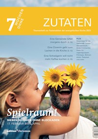 Fastenaktion 2021: Themenheft zur Fastenaktion -  - E-Book