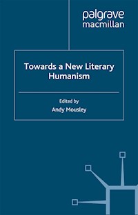 Towards a New Literary Humanism -  - E-Book