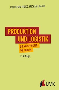 Produktion und Logistik - Christian Mieke - E-Book