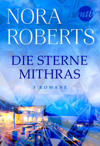 Die Sterne Mithras - Nora Roberts - E-Book