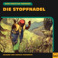 Die Stopfnadel - Hans Christian Andersen - Hörbuch