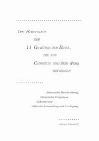 Die Botschaft der 11 Gewürze der Bibel, die auf Christus und Sein Werk hinweisen - Jochen Schneider - E-Book