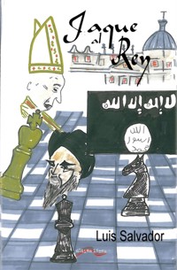 Jaque al Rey - Luis Salvador - E-Book