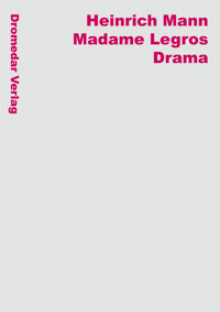 Madame Legros - Heinrich Mann - E-Book