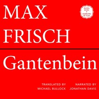 Gantenbein (Unabridged) - Max Frisch - Hörbuch