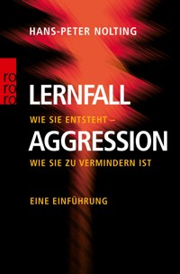 Lernfall Aggression 1 - Hans-Peter Nolting - E-Book