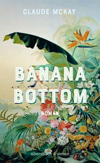 Banana Bottom - Claude McKay - E-Book