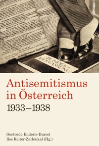 Antisemitismus in Österreich 1933-1938 -  - E-Book