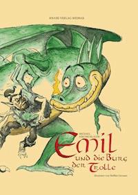 Emil und die Burg der Trolle - Michael Kirchschlager - E-Book