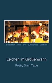 Leichen im Größenwahn - Robin Baumeister - E-Book