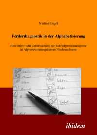 Förderdiagnostik in der Alphabetisierung - Nadine Engel - E-Book