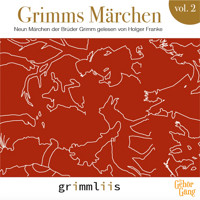 Grimms Märchen Vol.2 - Gebrüder Grimm - Hörbuch