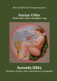 Ionian Odes - Mirta Dubischar Panagiotopoulos - E-Book