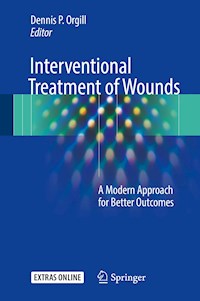 Interventional Treatment of Wounds -  - E-Book