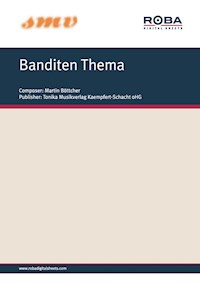 Banditen Thema - Martin Böttcher - E-Book