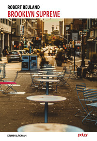 Brooklyn Supreme - Robert Reuland - E-Book