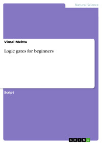 Logic gates for beginners - Vimal Mehta - E-Book