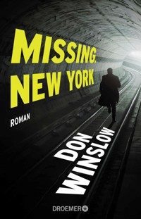 Missing. New York - Don Winslow - E-Book + Hörbuch